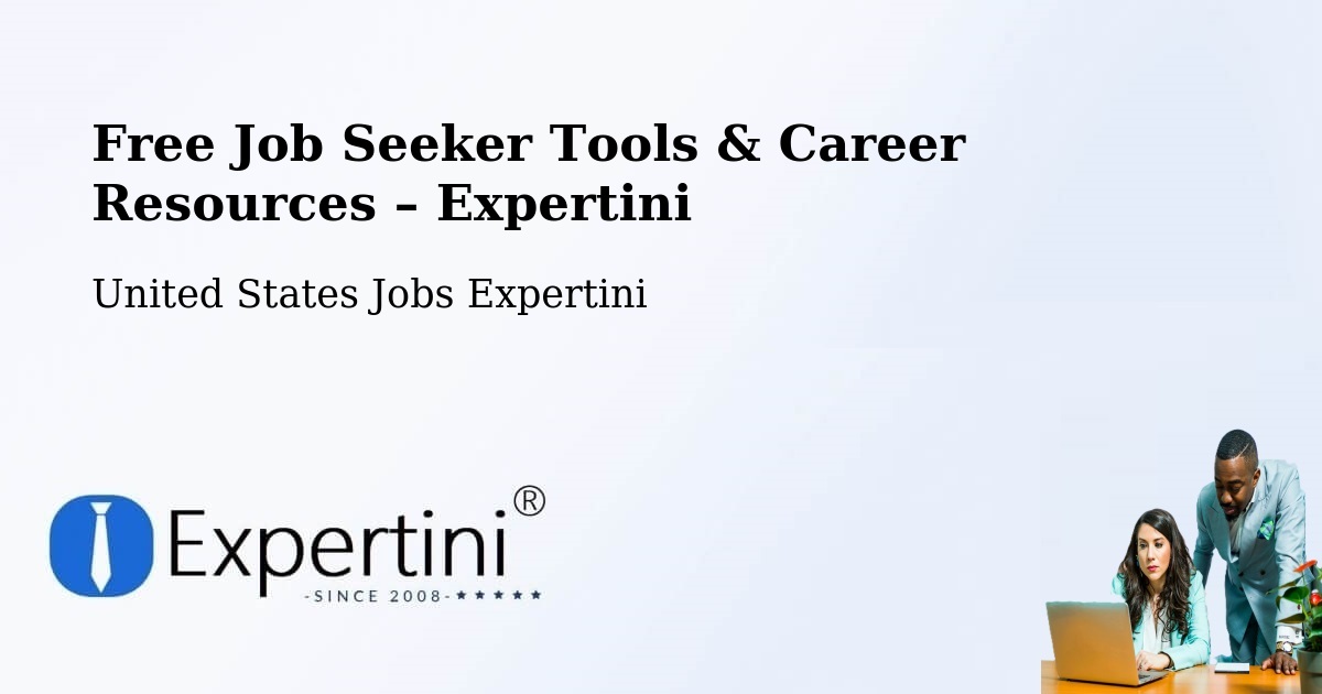 Free Job Seeker Tools & Career Resources – Chicago - Chicago, United States Jobs Expertini