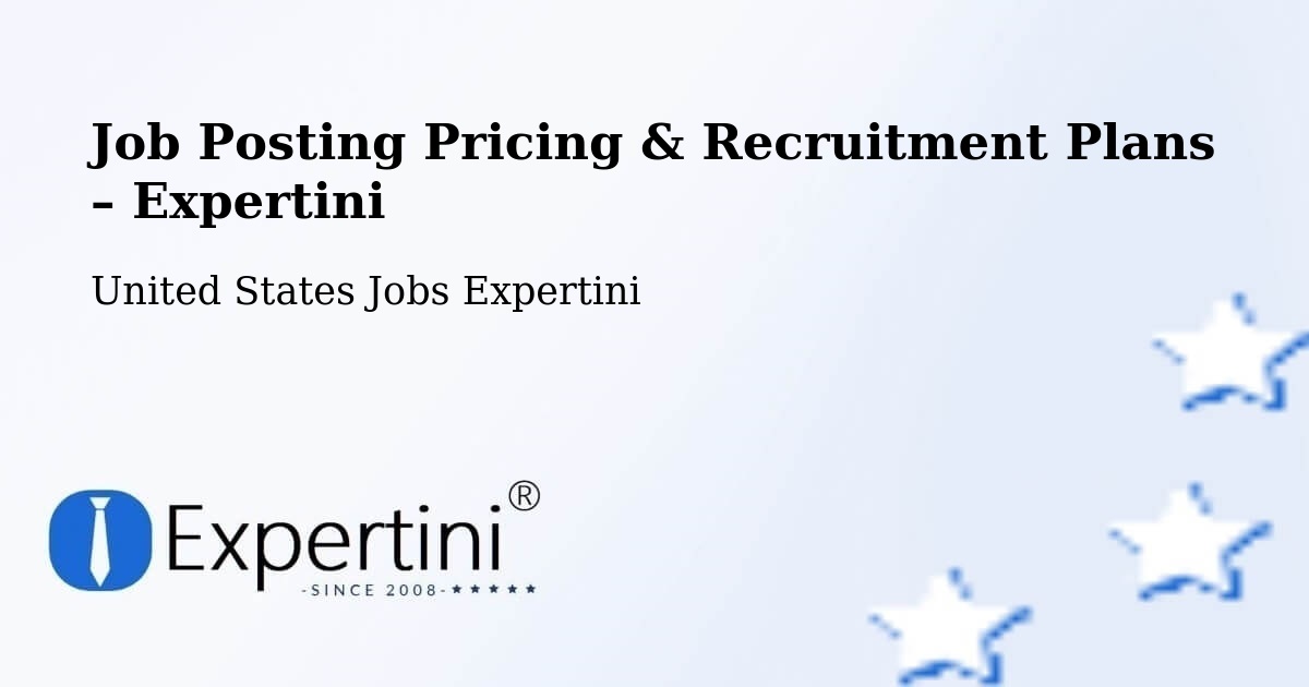 Job Posting Pricing & Recruitment Plans – Chicago - Chicago, United States Jobs Expertini